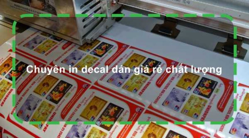 Chuyên in decal dán giá rẻ chất lượng