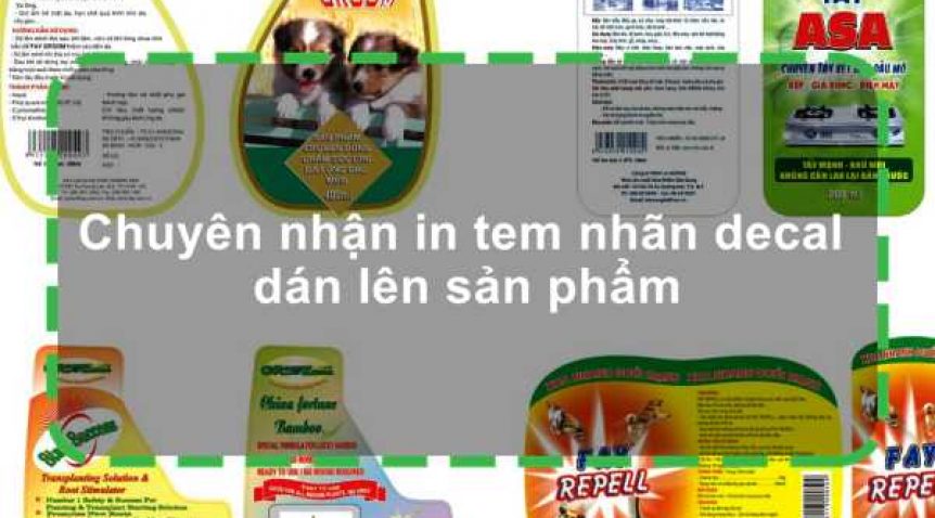 Chuyên nhận in tem nhãn decal dán lên sản phẩm
