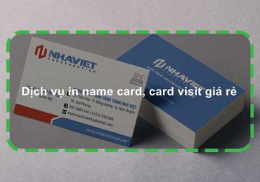 Dịch vụ in name card, card visit giá rẻ