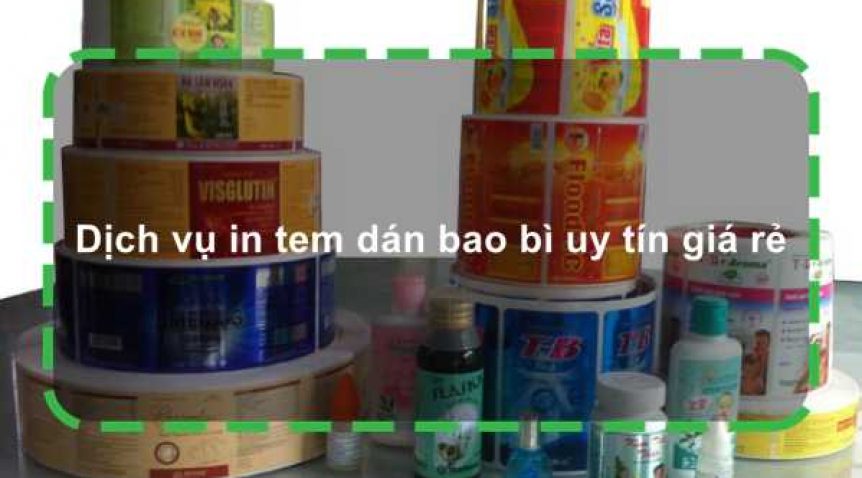 Dịch vụ in tem dán bao bì uy tín giá rẻ