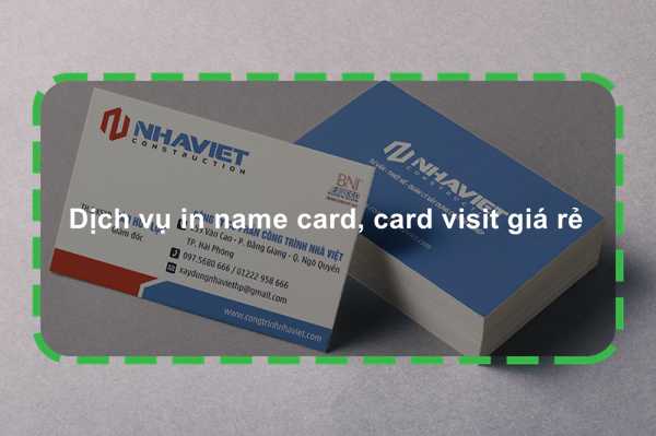 Dịch vụ in name card, card visit giá rẻ