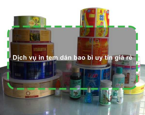 Dịch vụ in tem dán bao bì uy tín giá rẻ