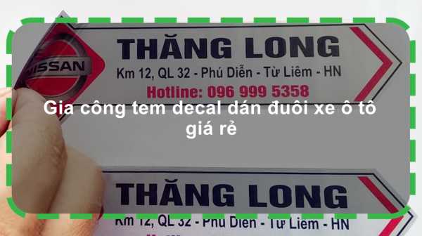 Gia công tem decal dán đuôi xe ô tô giá rẻ