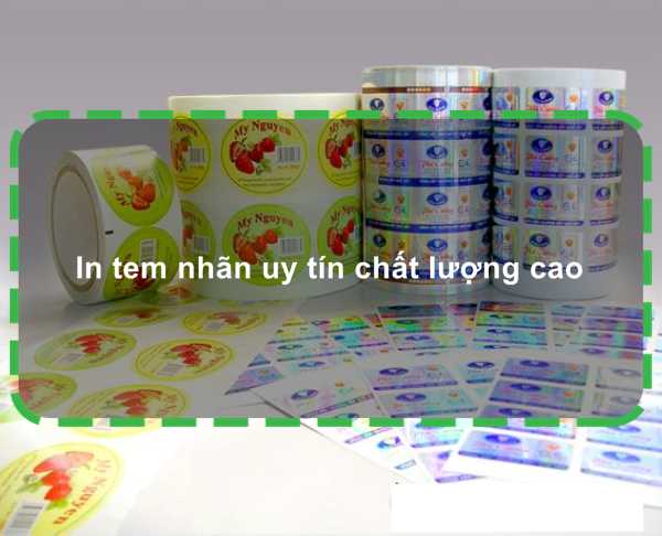 In tem nhãn uy tín chất lượng cao